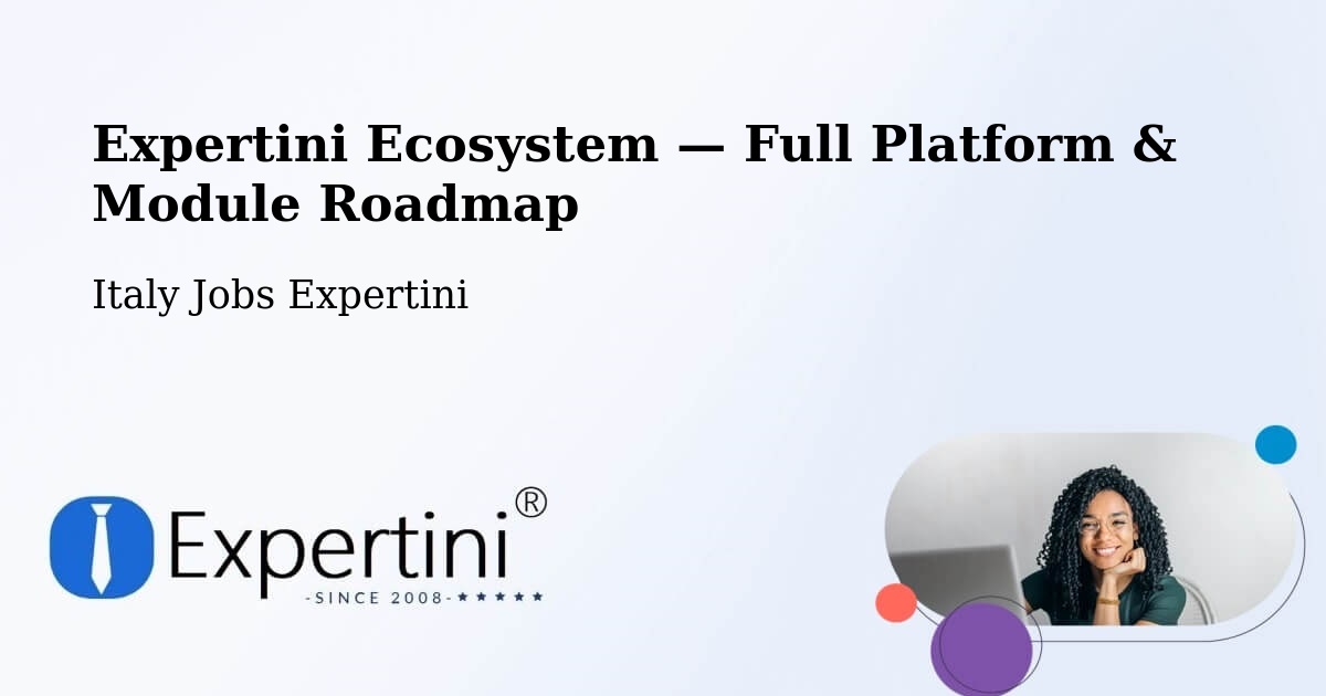 Expertini Ecosystem — Full Platform & Module Roadmap – Pitelli