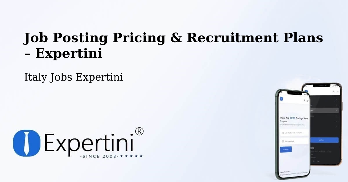 Job Posting Pricing & Recruitment Plans – Pitelli - Pitelli, Italy Jobs Expertini