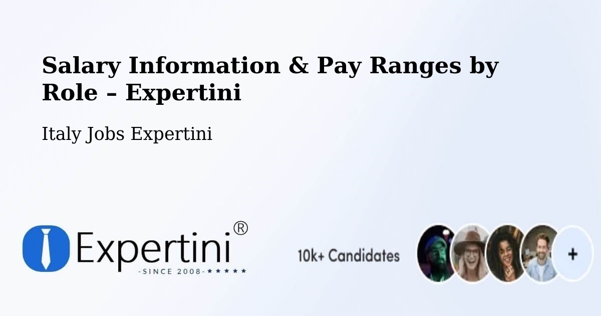 Salary Information & Pay Ranges – Pitelli - Pitelli, Italy Jobs Expertini