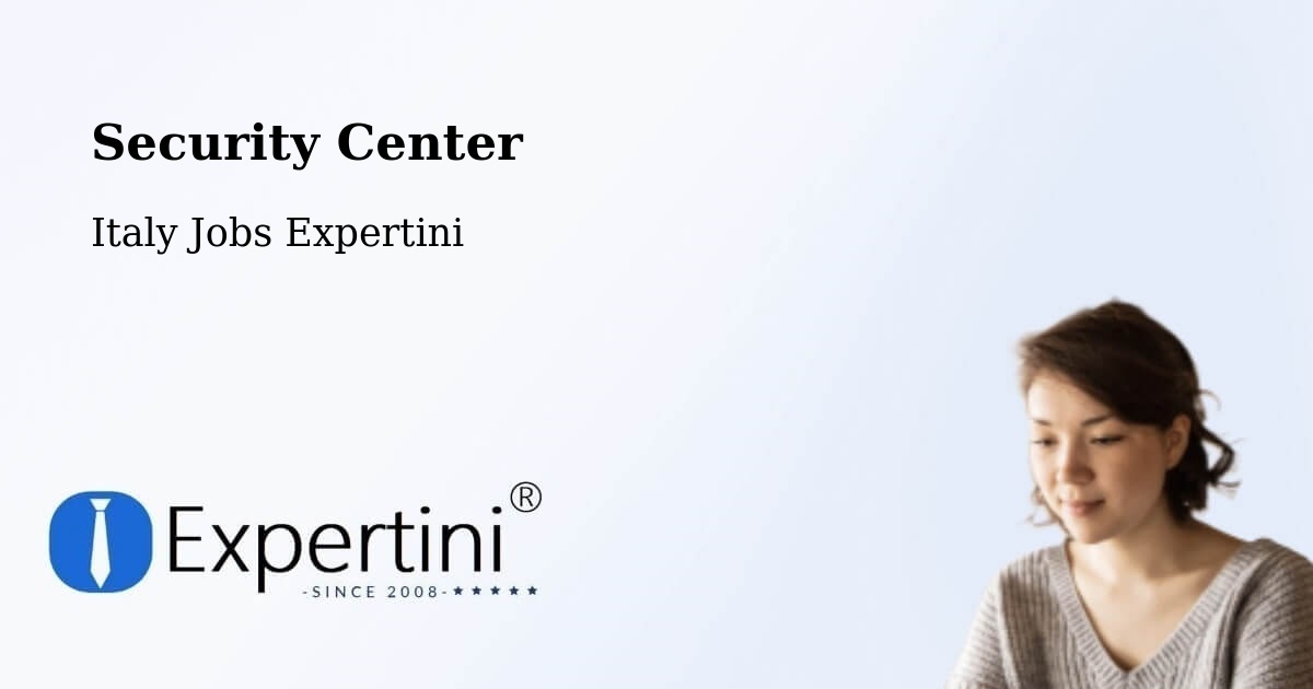 Security & Compliance – Pitelli - Italy Jobs Expertini